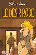 Désir rôde (Le)